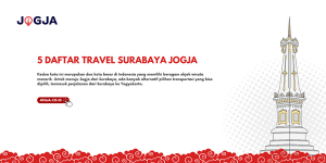 5 Daftar Travel Surabaya Jogja