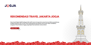 Rekomendasi Travel Jakarta Jogja